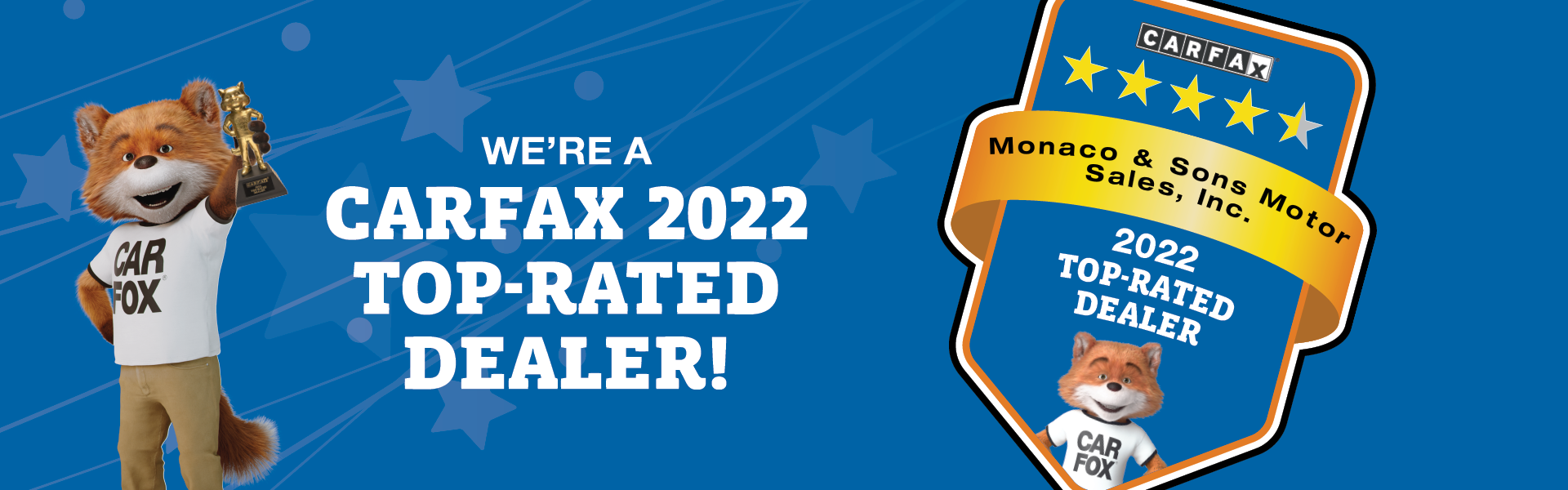 We're a CARFAX Top-Rated Dealer!