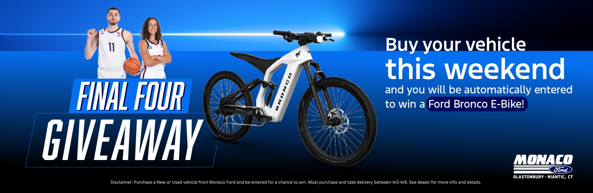 Final Four Monaco Ford Giveaway! Ford Bronco Bike!