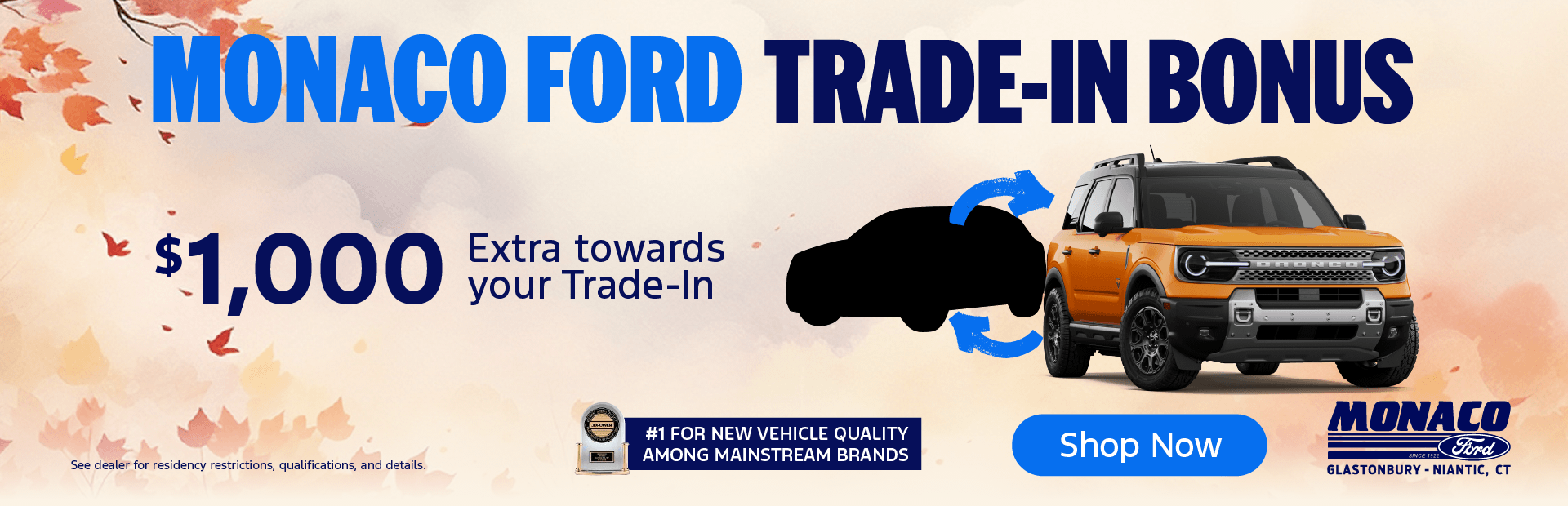 $1,000 Trade in Bonus at Monaco Ford!