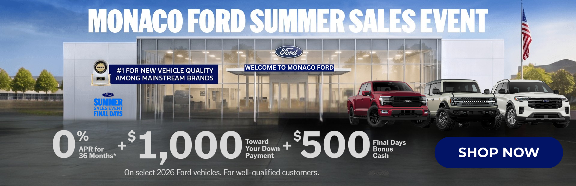 Ford Summer Sales Event at Monaco Ford!