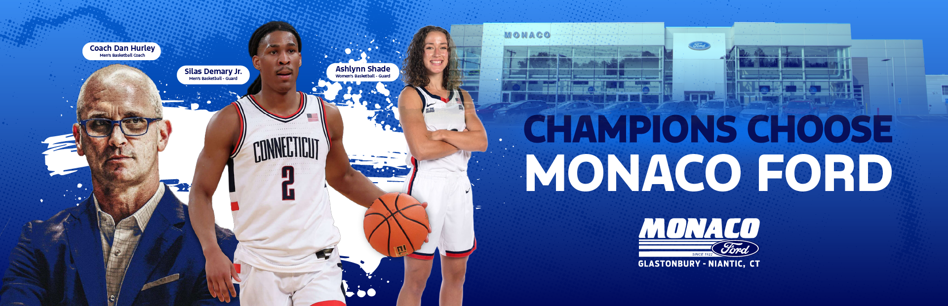 Uconn Chooses Monaco Ford!